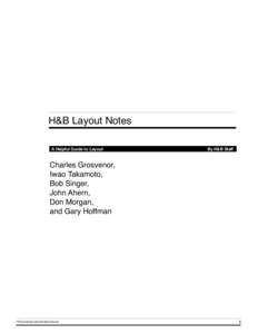 H&B Layout Notes A Helpful Guide to Layout By H&B Staff  Charles Grosvenor,