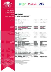 The Watford Group  WATFORD CONFERENCE 2014 PROGRAM AMSTERDAM COMPACT OVERVIEW