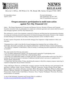 NEWS RELEASE Director’s Office, 350 Winter St. NE, Room 200, Salem, OregonFor immediate release: April 15, 2015