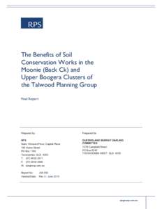 The Benefits of Soil Conservation Works in the Moonie (Back Ck) and Upper Boogera Clusters of the Talwood Planning Group Final Report