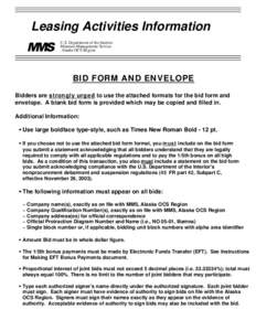 Leasing Activities Information U.S. Department of the Interior Minerals Management Service Alaska OCS Region  BID FORM AND ENVELOPE