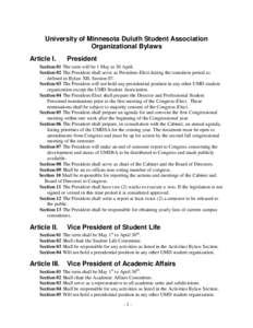 University of Minnesota Duluth Student Association Organizational Bylaws Article I. President