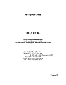 History of North America / GeoBase / Government of Canada / Aboriginal title in Canada / Natural Resources Canada / First Nations / Indian Act / Americas / Politics of Canada / Aboriginal peoples in Canada