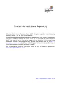 Strathprints Institutional Repository  O’Gorman, Kevin D. and Thompson, Karen[removed]Mongolian hospitality: intrepid travelling. Hospitality Review, [removed]pp[removed]ISSN[removed]Strathprints is designed to allow us