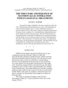 The Structure and Sequence of Matthew 24:1-41:  Interaction with Evangelical Treatments