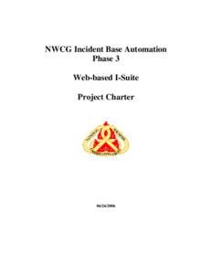 Interagency Incident Automation Phase I Project Charter
