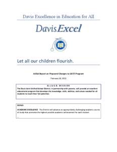 Davis Excellence in Education for All  Let all our children flourish.