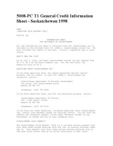 5008-PC T1 General Credit Information Sheet - Saskatchewan 1998 PAMP (VERIFIED WITH PRINTED COPY[removed]PC (E) INFORMATION SHEET