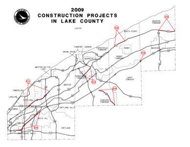 2009 ODOT Administered Lake County Construction Projects Listed in order by route (Local, State Route, U.S. Route, Interstate Route) * Denotes Active Projects