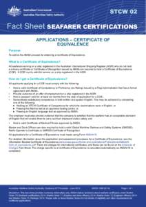 STCW 02  Fact Sheet SEAFARER CERTIFICATIONS APPLICATIONS – CERTIFICATE OF EQUIVALENCE