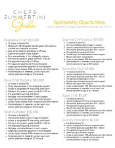 Sponsorship Opportunities Annual Benefit for Episcopal Community Services and CHEFS Executive Chef: $25,000 • •