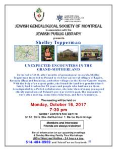 JEWISH GENEALOGICAL SOCIETY OF MONTREAL in association with the JEWISH PUBLIC LIBRARY presents