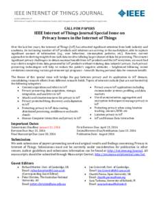 IEEE INTERNET OF THINGS JOURNAL A joint publication of IEEE Sensors Council, IEEE Communications Society, IEEE Computer Society, and IEEE Signal Processing Society CALL FOR PAPERS