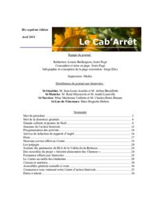Dix-septième édition Avril 2014 Le Cab’Arrêt Équipe du journal : Rédaction: Louise Baillargeon, Josée Pagé