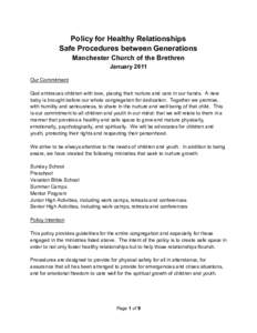 Policy for Healthy Relationships Safe Procedures between Generations Manchester Church of the Brethren January[removed]Our Commitment