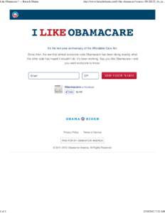 Like Obamacare? — Barack Obama  1 of 1 http://www.barackobama.com/I-like-obamacare?source=20120323_ilo_m...