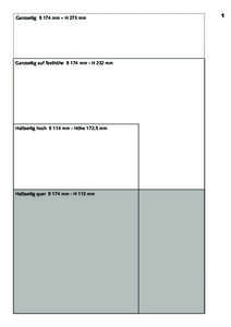 Ganzseitig B 174 mm – H 273 mm  Ganzseitig auf Texthöhe B 174 mm - H 232 mm Halbseitig hoch B 114 mm - Höhe 172,5 mm