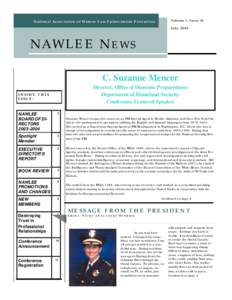 National Association of Women Law Enforcement Executives  Volume 1, Issue 18 July, 2004  NAWLEE N E W S