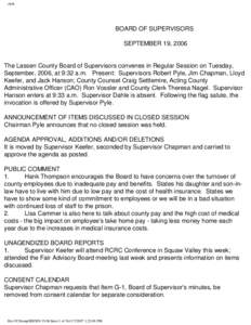 clerk  BOARD OF SUPERVISORS SEPTEMBER 19, 2006  The Lassen County Board of Supervisors convenes in Regular Session on Tuesday,