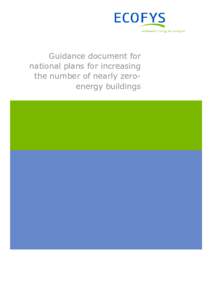 Environment / Architecture / Environmental design / Sustainable architecture / Directive on the energy performance of buildings / European Union / Zero-energy building / Zero energy / Energy economics / Low-energy building / Energy