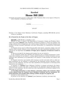 76th OREGON LEGISLATIVE ASSEMBLY[removed]Regular Session  Enrolled House Bill 2353 Introduced and printed pursuant to House Rule[removed]Presession filed (at the request of House Interim Committee on Business and Labor)