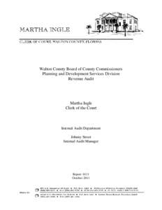 Walton County Board of County Commissioners Planning and Development Services Division Revenue Audit Martha Ingle Clerk of the Court