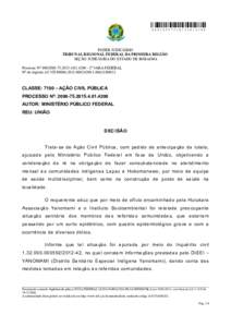 PODER JUDICIÁRIO TRIBUNAL REGIONAL FEDERAL DA PRIMEIRA REGIÃO SEÇÃO JUDICIÁRIA DO ESTADO DE RORAIMA Processo N° ª VARA FEDERAL