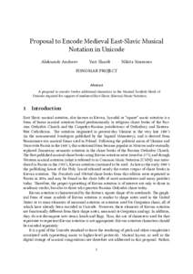 Proposal to Encode Medieval East-Slavic Musical Notation in Unicode Aleksandr Andreev Yuri Shardt