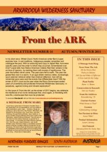 ARKAROOLA WILDERNESS SANCTUARY  From the ARK NEWSLETTER NUMBER 14  AUTUMN/WINTER 2011