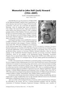 Memorial to John Hall (Jack) Howard (1934–2009) NANCY WOODSIDE HOWARD Katy, Texas, USA John Hall Howard, age 74, passed away 18 March 2009 at The Methodist Hospital–Houston from complications of