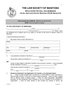App4b  THE LAW SOCIETY OF MANITOBA APPLICATION FOR CALL AND ADMISSION FOR ALL