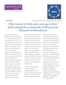 Augusthttp://romani.humanities.manchester.ac.uk/migrom Pilot survey of birth rates and age at first birth among the community of Roma from