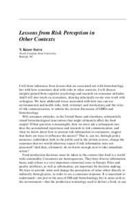 Matter / Risk / Actuarial science / Building biology / Human behavior / Risk perception / Risk management / Tobacco smoking / Genetically modified organism / Radon / Ethics / Soil contamination