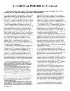 THE MINERAL INDUSTRY OF ALABAMA This chapter has been prepared under a Memorandum of Understanding between the U.S. Geological Survey and the Geological Survey of Alabama for collecting information on all nonfuel mineral