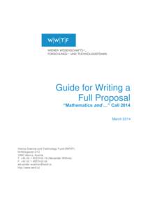 Guide for Writing a Full Proposal “Mathematics and …” Call 2014 MarchVienna Science and Technology Fund (WWTF)