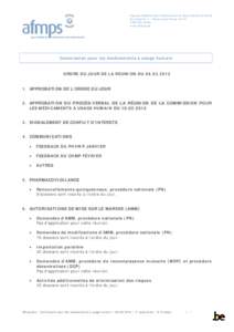 Agence fédérale des médicaments et des produits de santé Eurostation II - Place Victor Horta[removed]Bruxelles www.afmps.be  Commission pour les médicaments à usage humain