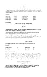 City of Dayton Council Meeting February 18, 2014 A regular meeting of Dayton City Council was held on Tuesday, Feb. 18, 2014, 7:00 p.m. in the Council Chamber of the Dayton City Building. Mayor Rankle opened the meeting 