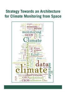 Climatology / Physical geography / Meteorology / Climate history / Global Climate Observing System / Remote sensing / Climate change / World Climate Conference / CLIMAT / Group on Earth Observations / National Oceanic and Atmospheric Administration / Climate