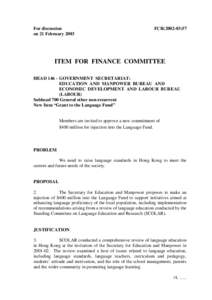 For discussion on 21 February 2003 FCR[removed]ITEM FOR FINANCE COMMITTEE