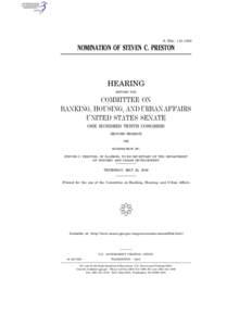 S. HRG. 110–1002  NOMINATION OF STEVEN C. PRESTON HEARING BEFORE THE