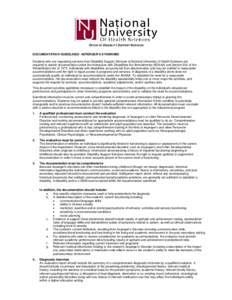 OFFICE OF DISABILITY SUPPORT SERVICES DOCUMENTATION GUIDELINES: ASPERGER’S SYNDROME Students who are requesting services from Disability Support Services at National University of Health Sciences are required to submit