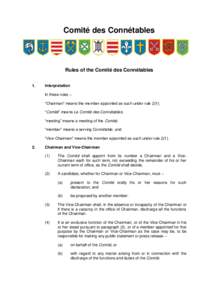 Comité des Connétables  Rules of the Comité des Connétables 1.  Interpretation