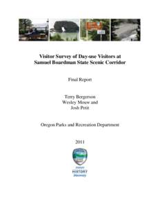 Visitor Survey of Day-use Visitors at Samuel Boardman State Scenic Corridor Final Report Terry Bergerson Wesley Mouw and