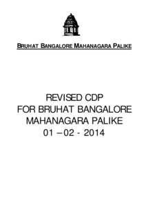BRUHAT BANGALORE MAHANAGARA PALIKE  REVISED CDP