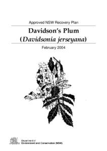 National Recovery Plan for the Davidson’s Plum (Davidsonia jerseyana)