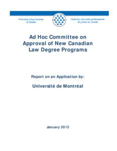 i  Ad Hoc Committee on Approval of New Canadian Law Degree Programs