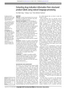 Downloaded from jamia.bmj.com on April 2, [removed]Published by group.bmj.com  Research and applications Extracting drug indication information from structured product labels using natural language processing