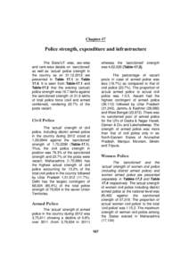 Chapter-17  Police strength, expenditure and infrastructure whereas the ‘sanctioned’ strength was 4,62,026 (Table-17.2).