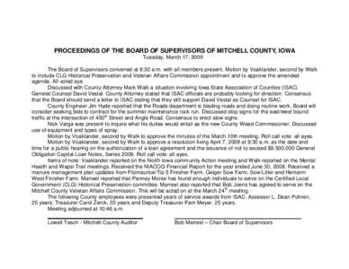 PROCEEDINGS OF THE BOARD OF SUPERVISORS OF MITCHELL COUNTY, IOWA Tuesday, March 17, 2009 The Board of Supervisors convened at 8:30 a.m. with all members present. Motion by Voaklander, second by Walk to include CLG Histor