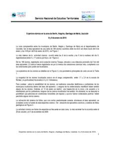 Servicio Nacional de Estudios Territoriales   Enjambre sísmico en la zona de Berlín, Alegría y Santiago de María, Usulután  8 y 9 de enero de 2010   La  zona  comprendida  entre  los  municipios